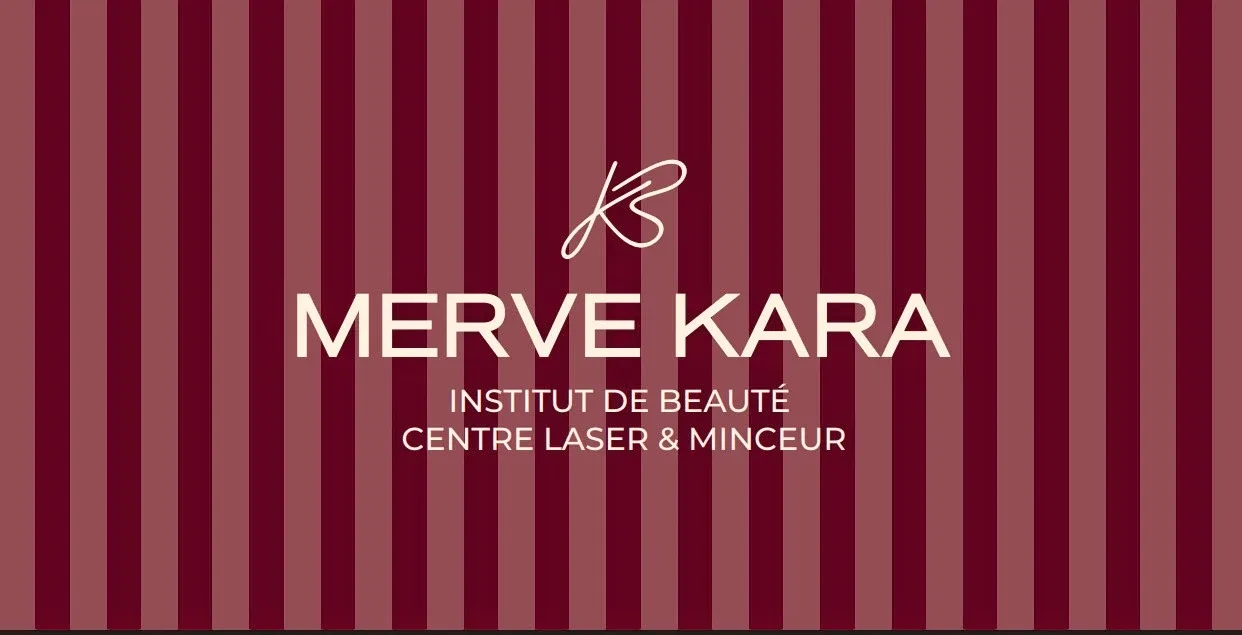 MERVE KARA - institut de beauté