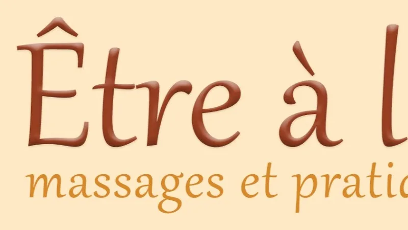 Être à l'écoute- Marc Lanéelle - Massages bien-être