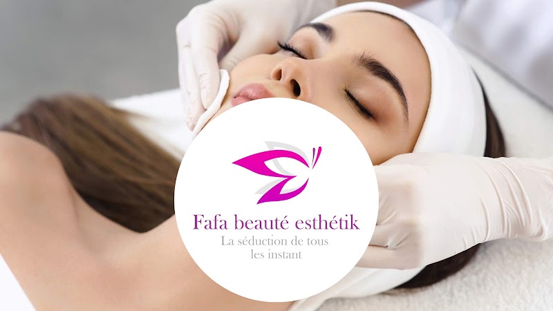 Fafa beauté esthétik