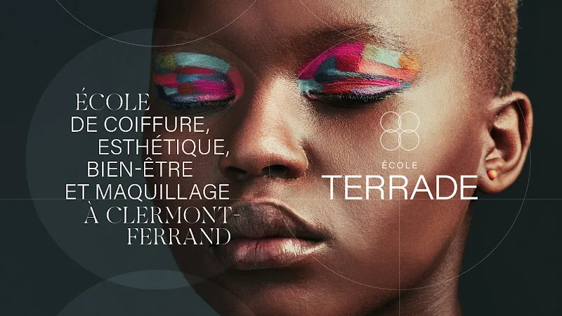 École Terrade Clermont-Ferrand - Formation Esthétique, Coiffure, Makeup & Spa