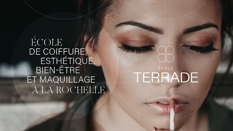 École Terrade La Rochelle - Formation Esthétique, Coiffure, Maquillage & Spa