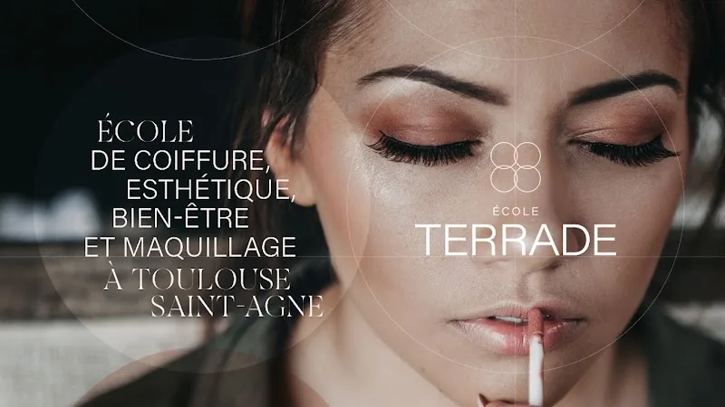 École Terrade Toulouse Saint-Agne - Formation Esthétique, Coiffure, Makeup & Spa