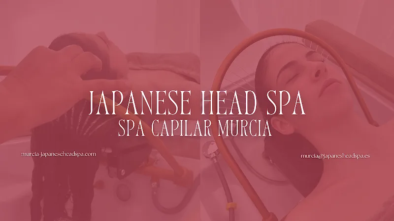 Japanese Head Spa Murcia | Spa Capilar Murcia